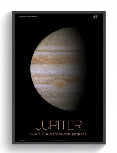 Plakat przedstawiający planetę Jowisz, stworzony na podstawie zdjęć NASA, zachęcający do odkrywania tajemnic kosmosu. Doskonała dekoracja dla miłośników astronomii i kosmicznych podróży.